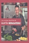 LAS RECETAS FAVORITAS DE MARTIN BERASATEGUI