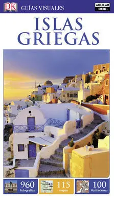 Islas Griegas (Guías Visuales 2016)
