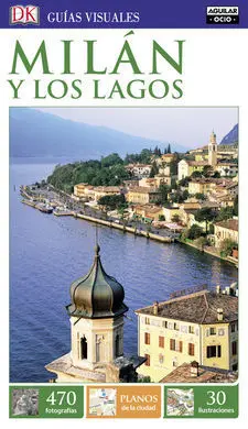 Milán y los Lagos (Guías Visuales 2016)