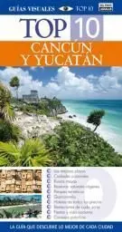 Cancún y Yucatan. Top 10 2014