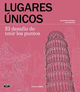 Lugares Únicos. El Desafío de Unir los Puntos