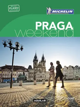 Praga (La Guía Verde Weekend 2016)