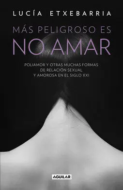 Más Peligroso Es no Amar
