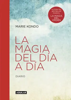 Diario. La Magia del Dia a Dia