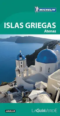 Islas Griegas (La Guía Verde)