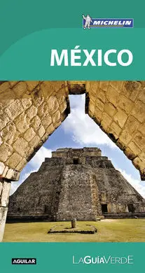 México (La Guía Verde 2018)