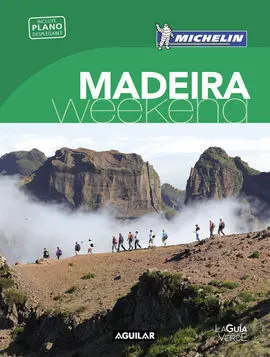 Madeira (La Guía Verde Weekend 2018)
