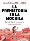 LA PREHISTORIA EN LA MOCHILA