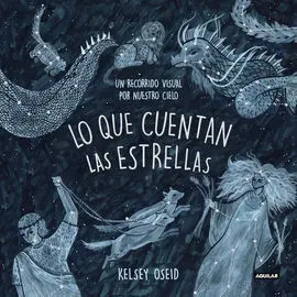 Lo que Cuentan las Estrellas