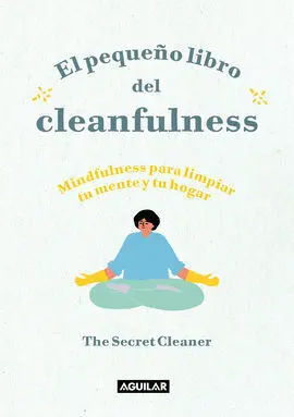 El Pequeño Libro del Cleanfulness