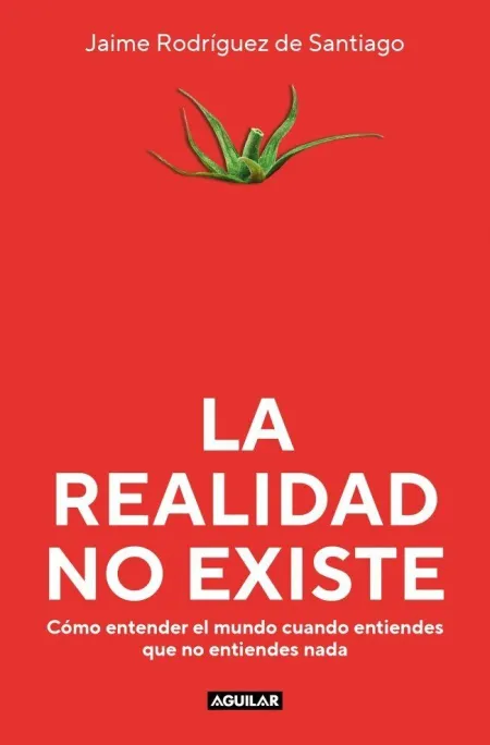 La Realidad no Existe
