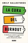 CURA DEL BURNOUT, LA