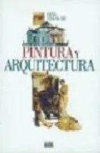 Guía Visual de Pintura y Arquitectura