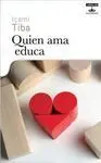Quien Ama Educa