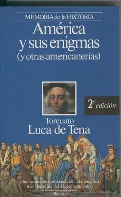 America y Sus Enigmas (Y Otras Americanerias)