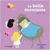 LA BELLA DURMIENTE