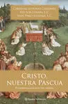 Cristo, nuestra Pascua