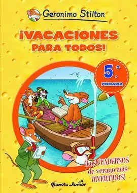 ¡Vacaciones para Todos! - 5º Ed. Prim.
