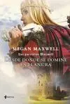 Las Guerreras Maxwell. Desde Donde se Domine la Ll