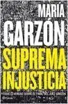 Suprema Injusticia