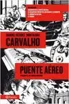 Carvalho: Puente Aereo