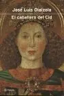 El Caballero del Cid