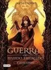 Las Guerras del Mundo Emergido. 2: las Dos Guerreras