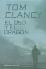 El Oso y el Dragon, 1