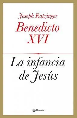 La Infancia de Jesús