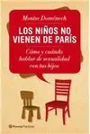 Los Niños no Vienen de París