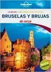 Bruselas y Brujas de Cerca