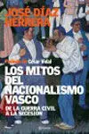 Los Mitos del Nacionalismo Vasco
