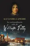La Extraordinaria Vida de William Petty
