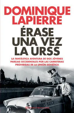 Érase una Vez la Urss