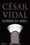 Corría el Año...