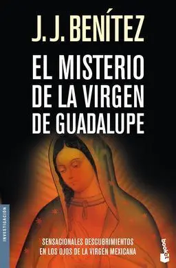 El Misterio de la Virgen de Guadalupe