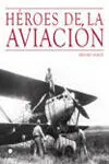 Héroes de la Aviación