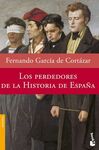LOS PERDEDORES DE LA HISTORIA DE ESPAÑA - BOOKET