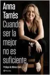 Cuando Ser la Mejor no Es Suficiente