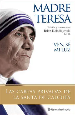 Ven, sé mi Luz