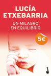 UN MILAGRO EN EQUILIBRIO