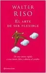El Arte de Ser Flexible
