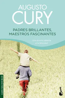 Padres Brillantes, Maestros Fascinantes