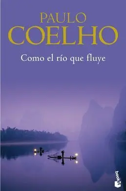 Como el Río que Fluye