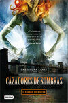 CAZADORES DE SOMBRAS. CIUDAD DE HUESO, 1