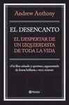 EL DESENCANTO. EL DESPERTAR DE UN IZQUIERDISTA DE TODA LA VIDA