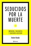 SEDUCIDOS POR LA MUERTE