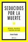 Seducidos por la Muerte