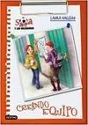 Sara y las Goleadoras 1. Creando Equipo