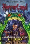 Horrorland. 1: la Venganza del Muñeco Viviente